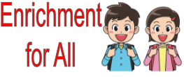 Enrichment for All
